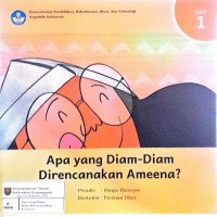 Image of Apa yang Diam-Diam Direncanakan Ameena?