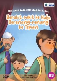 Image of Berakit-rakit ke Hulu, Berenang-Renang Ke Tepian
