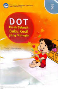 Image of DOT Kisah Sebuah Buku Kecil yang Bahagia