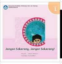 Image of Jangan Sekarang, Jangan Sekarang!
